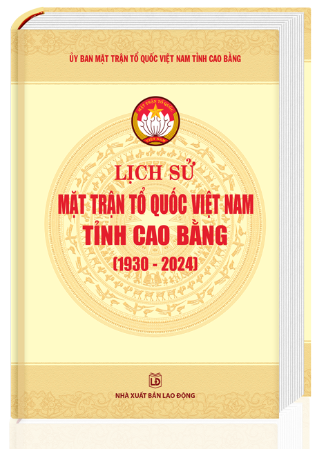 Lịch sử Mặt trận Tổ quốc Việt Nam tỉnh Cao Bằng (1930 – 2024)